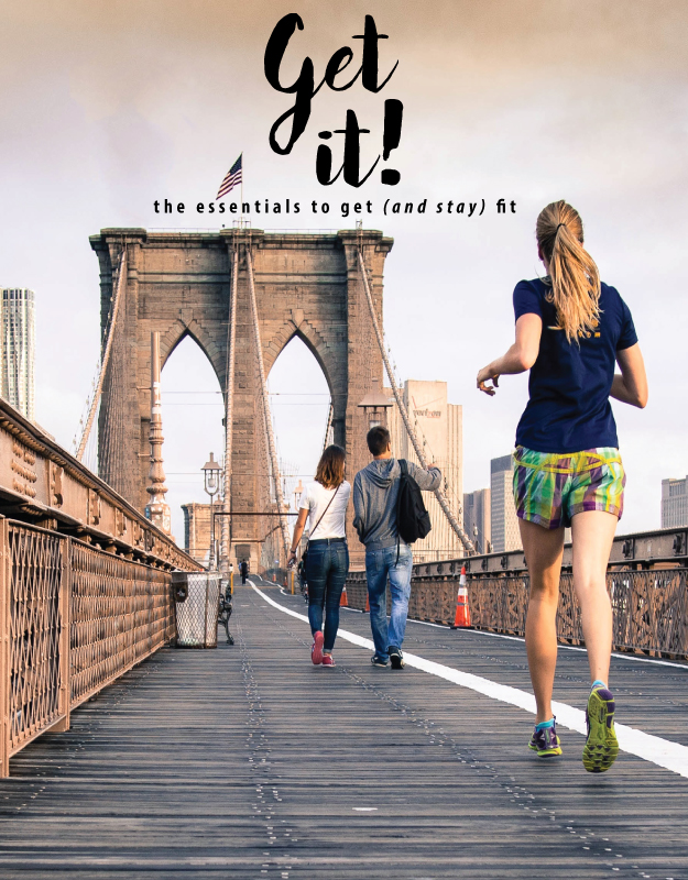 Get it: the essentials to get (and stay) fit