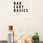 Bar Cart Basics