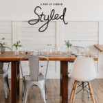 Styled: A Pop-Up Dinner