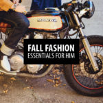 Fall Fashion Essentials for Him
