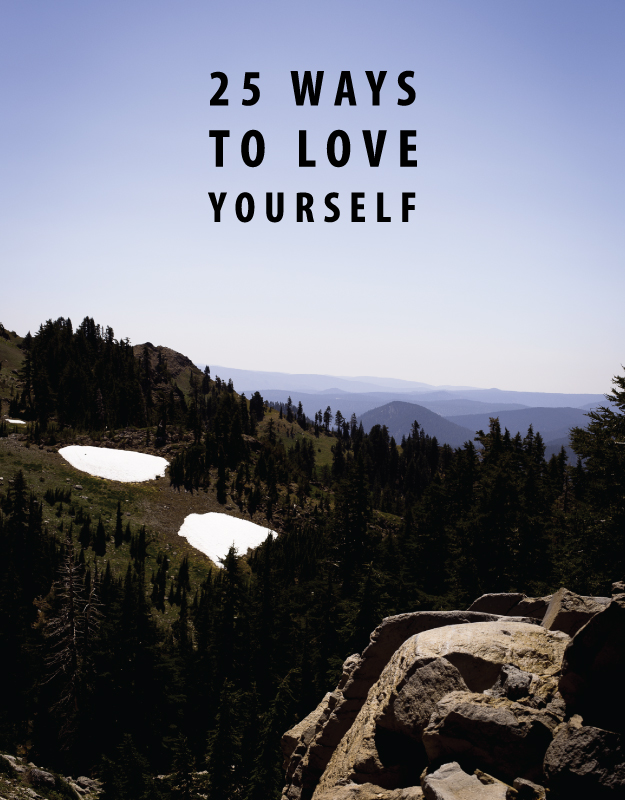 25 Ways to Love Yourself
