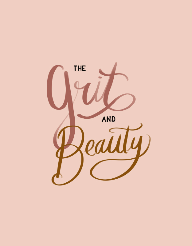 grit and beauty quote
