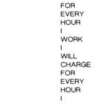 Designer Resolutions: I Will Charge for Every Hour I Work